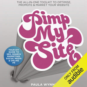 Pimp My Site: Your DIY Guide to SEO, Search Marketing, Social Media and Online PR,Used