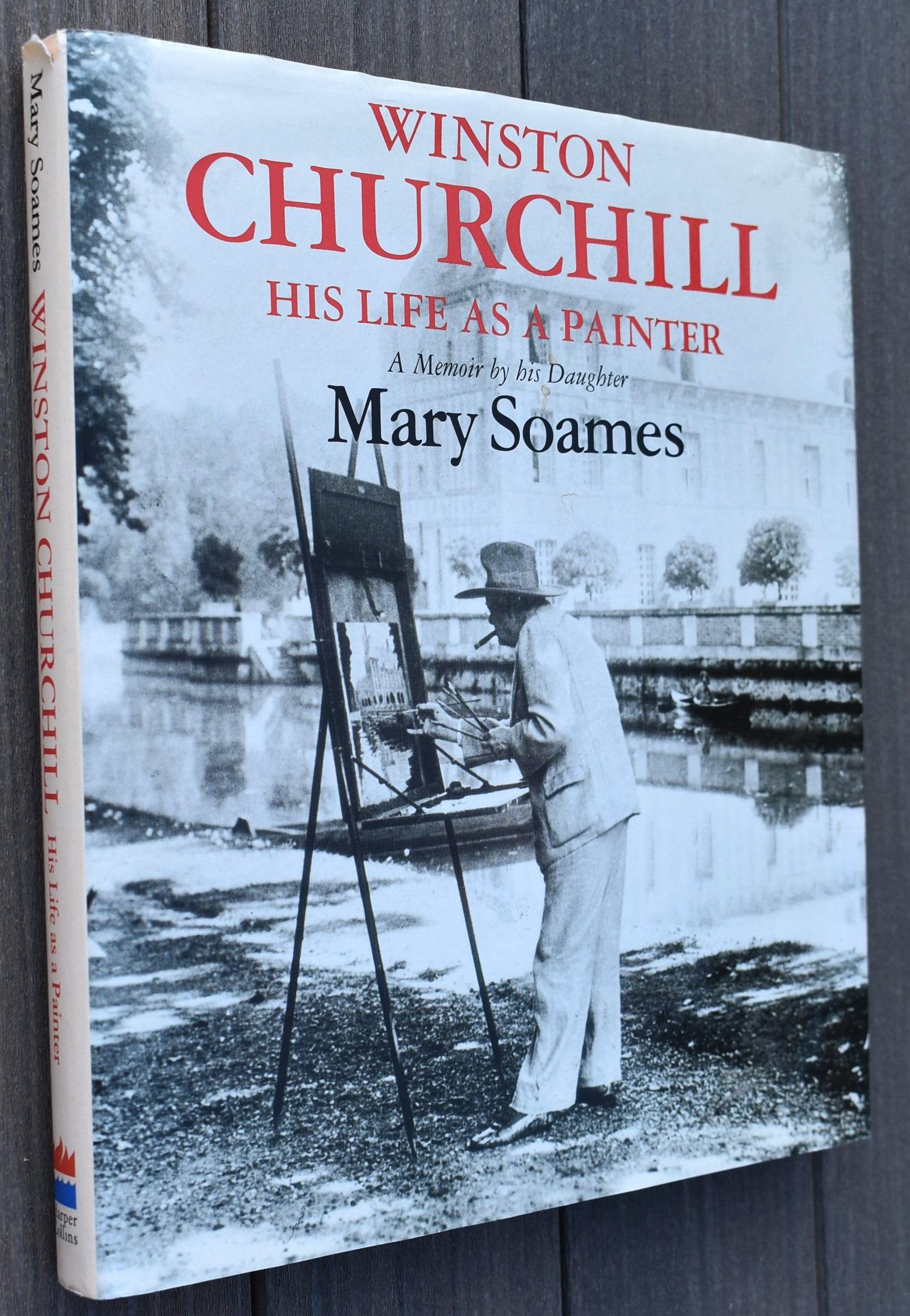 Winston Churchill: His life as a painter : a memoir by his daughter,Used
