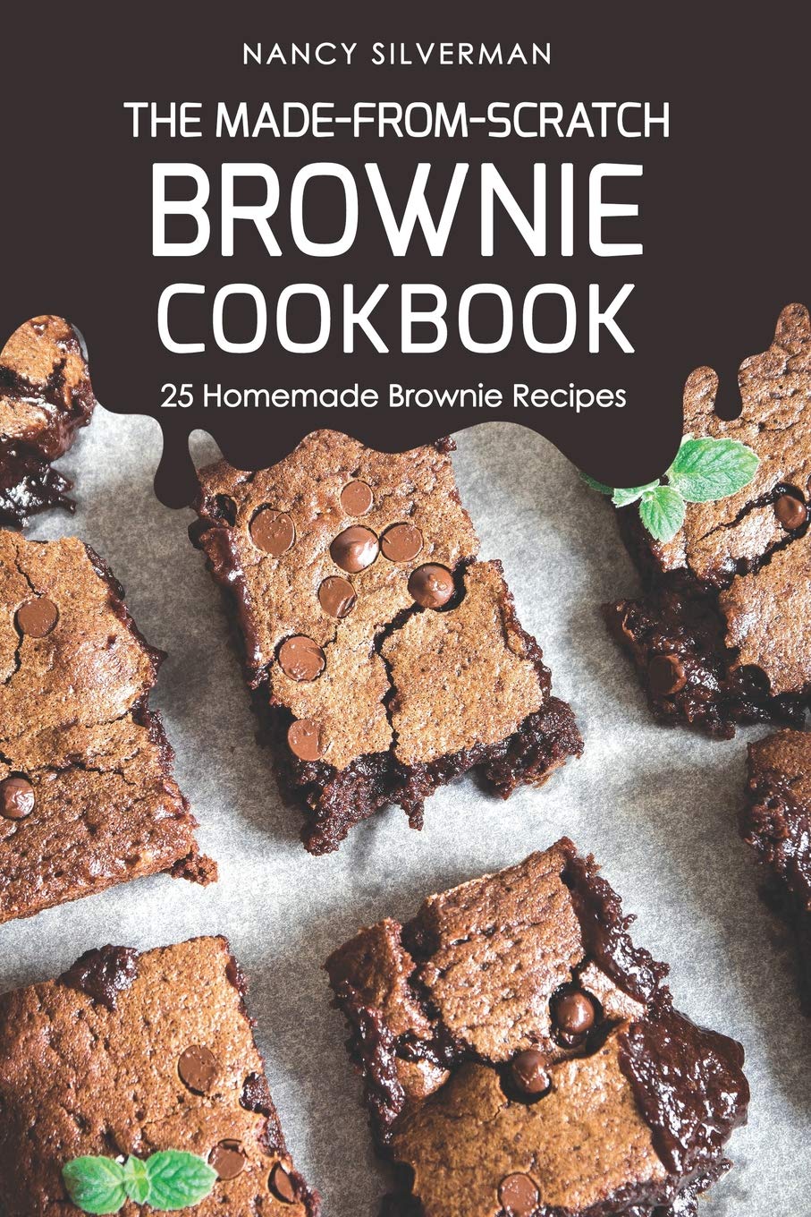 The MadefromScratch Brownie Cookbook: 25 Homemade Brownie Recipes,Used