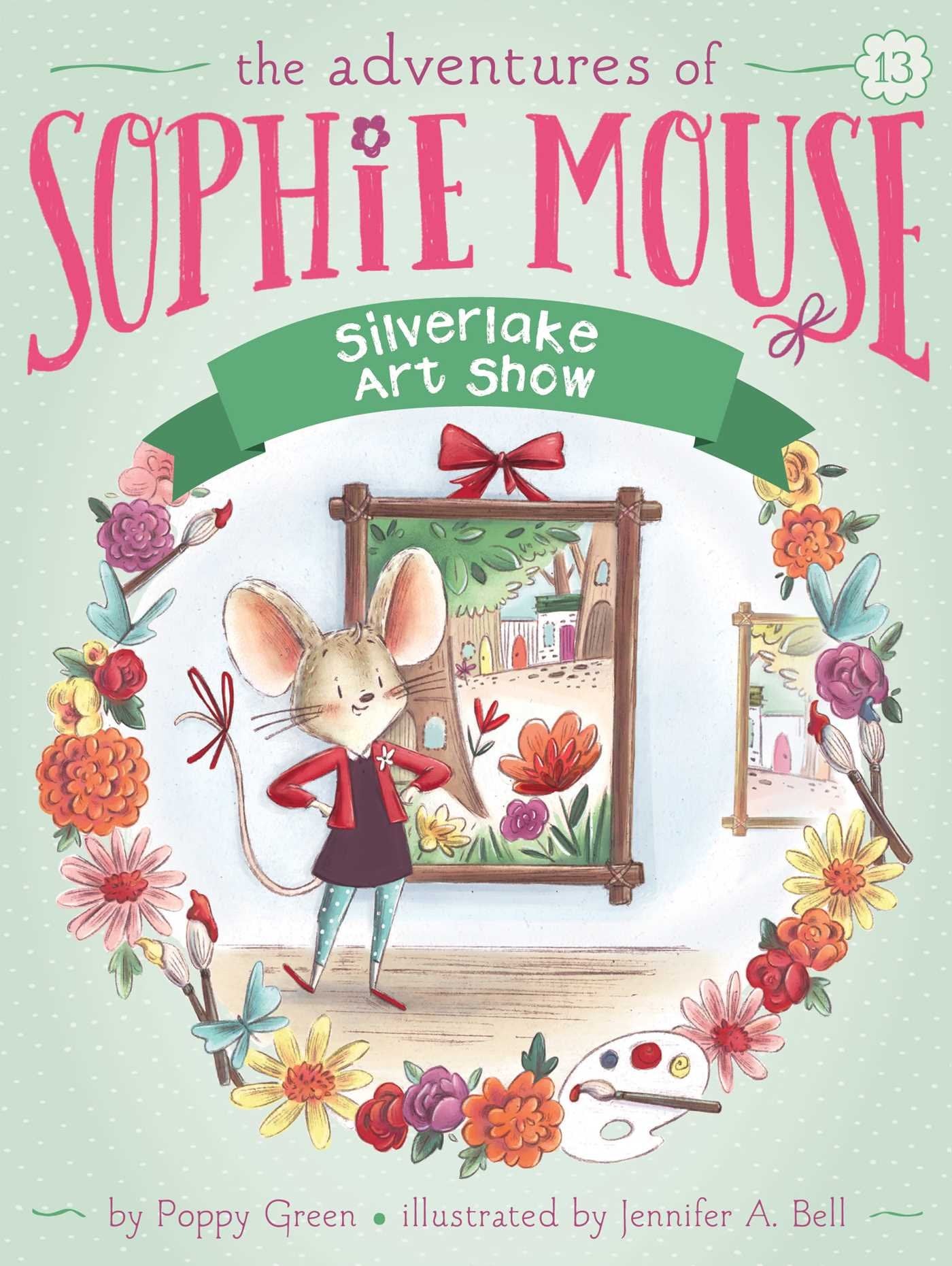 Silverlake Art Show (13) (The Adventures of Sophie Mouse),Used