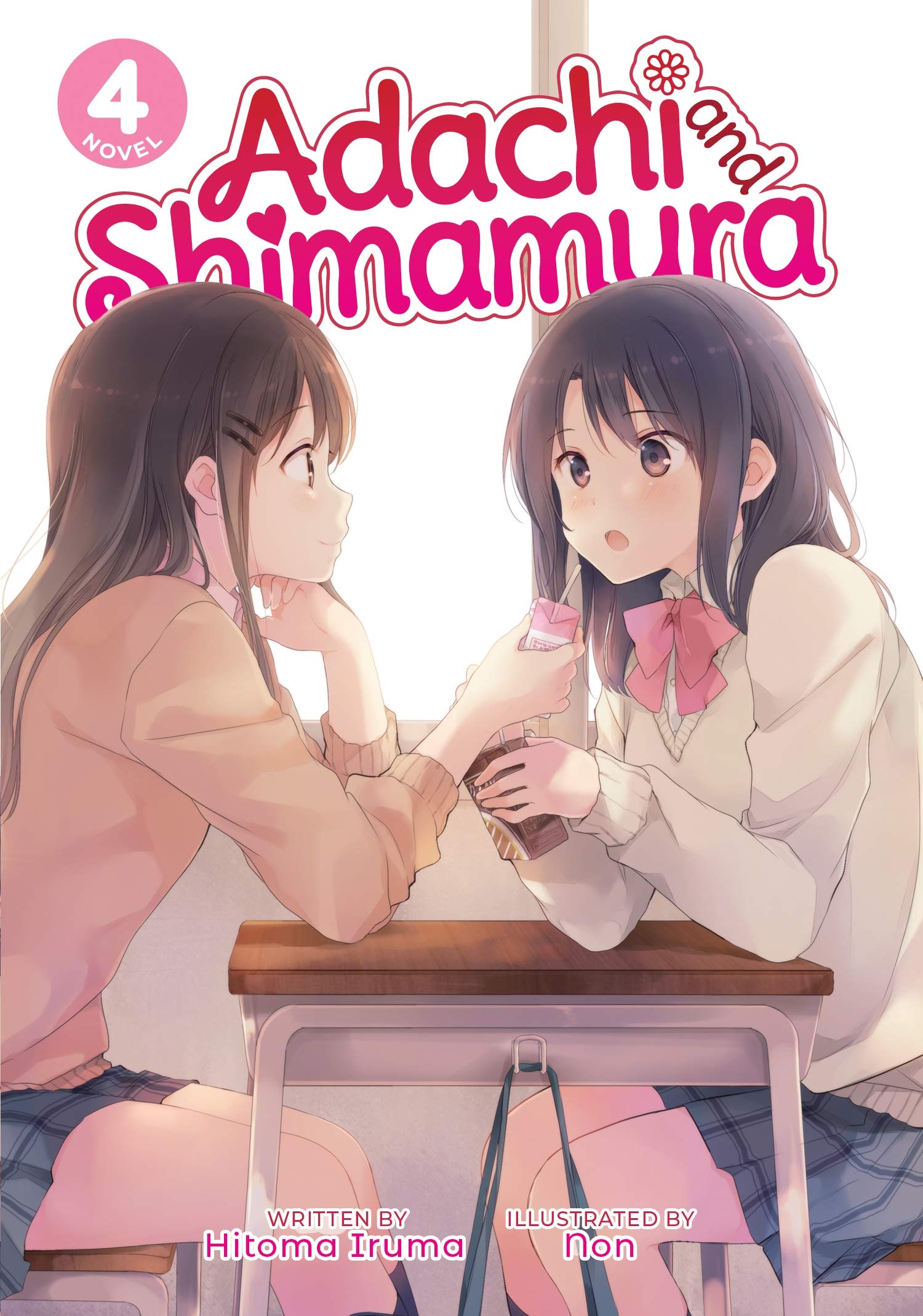Adachi and Shimamura (Light Novel) Vol. 4,New