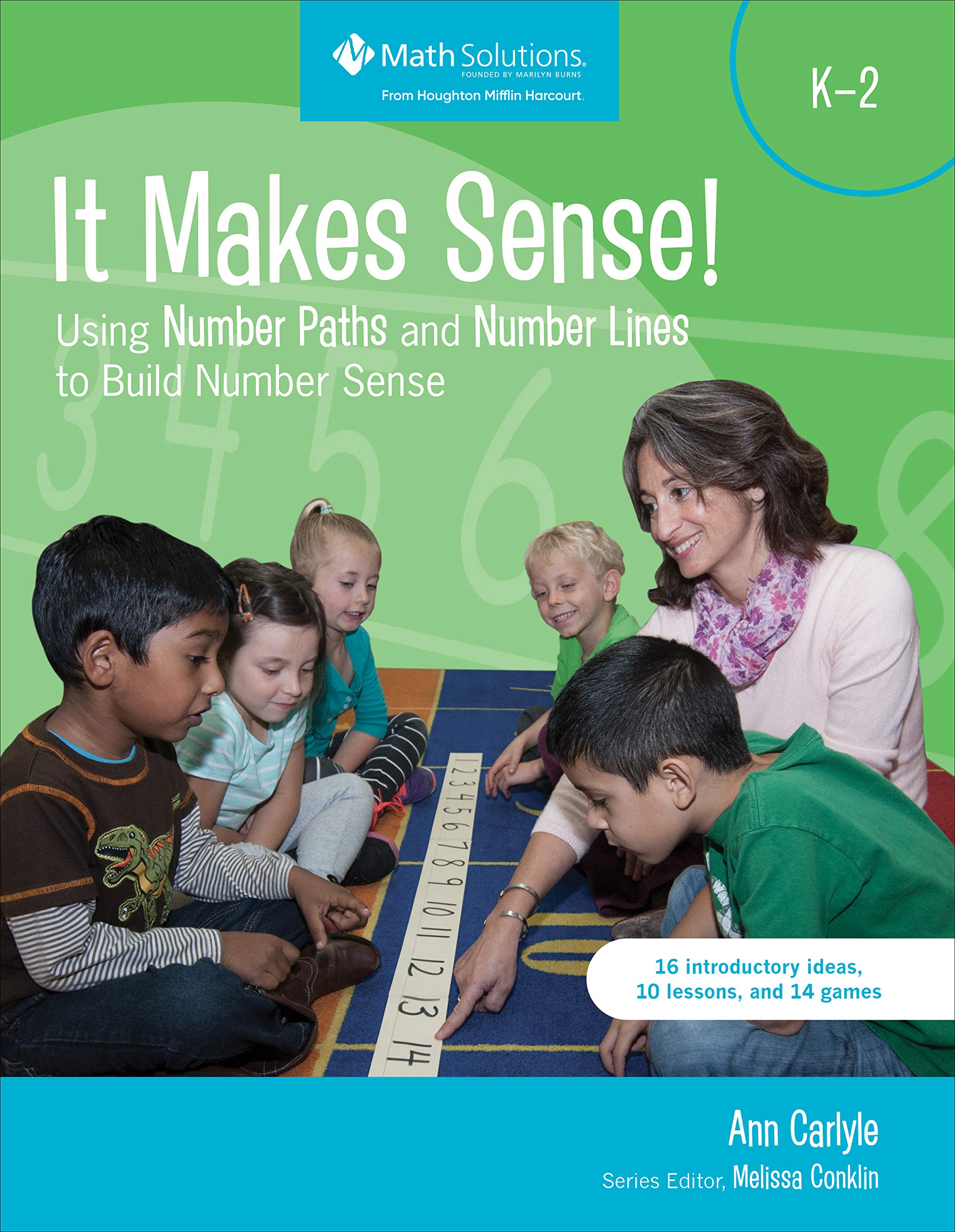 It Makes Sense! Using Number Paths and Number Lines to Build Number Sense, Grade K2,Used
