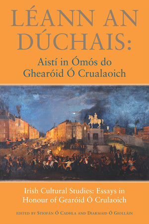 Lann An Dchais: Aist In Ms Do Ghearid O'Crualaoich (Irish Edition),Used