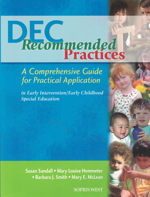 DEC Recommended Practices: A Comprehensive Guide for Practical Application,Used