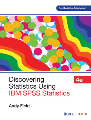Discovering Statistics Using IBM SPSS Statistics, 4th Edition,Used