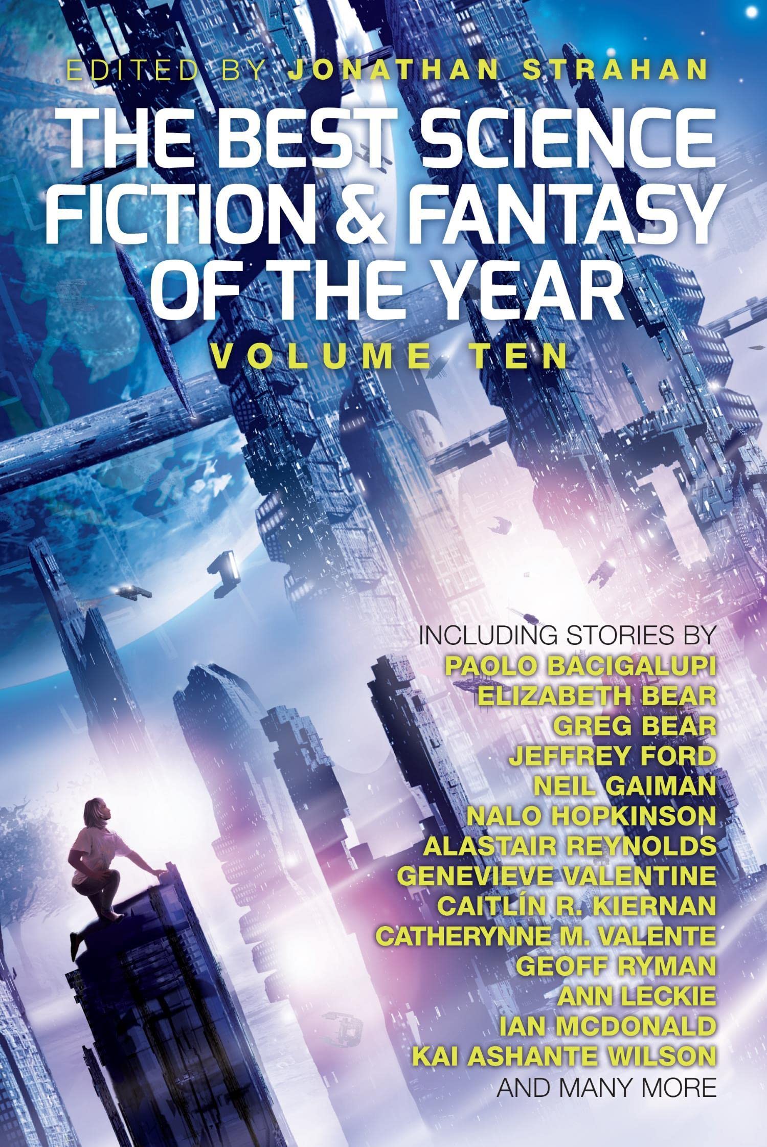 The Best Science Fiction and Fantasy of the Year, Volume Ten (10),Used