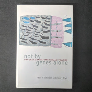Not By Genes Alone: How Culture Transformed Human Evolution