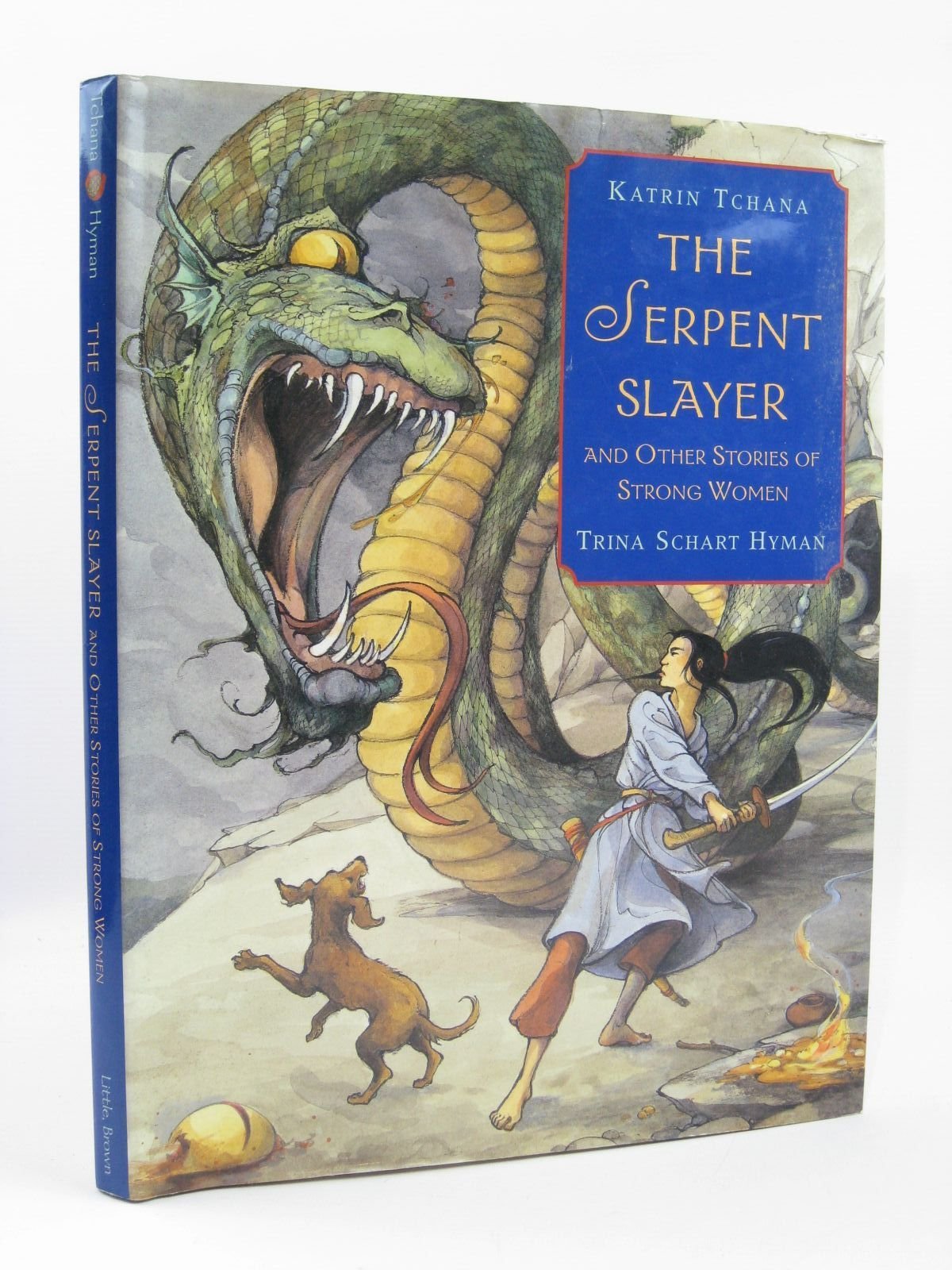 The Serpent Slayer: and Other Stories of Strong Women,Used
