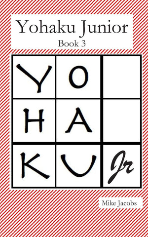 Yohaku Junior Book 3: More Additive and Multiplicative Puzzles,Used