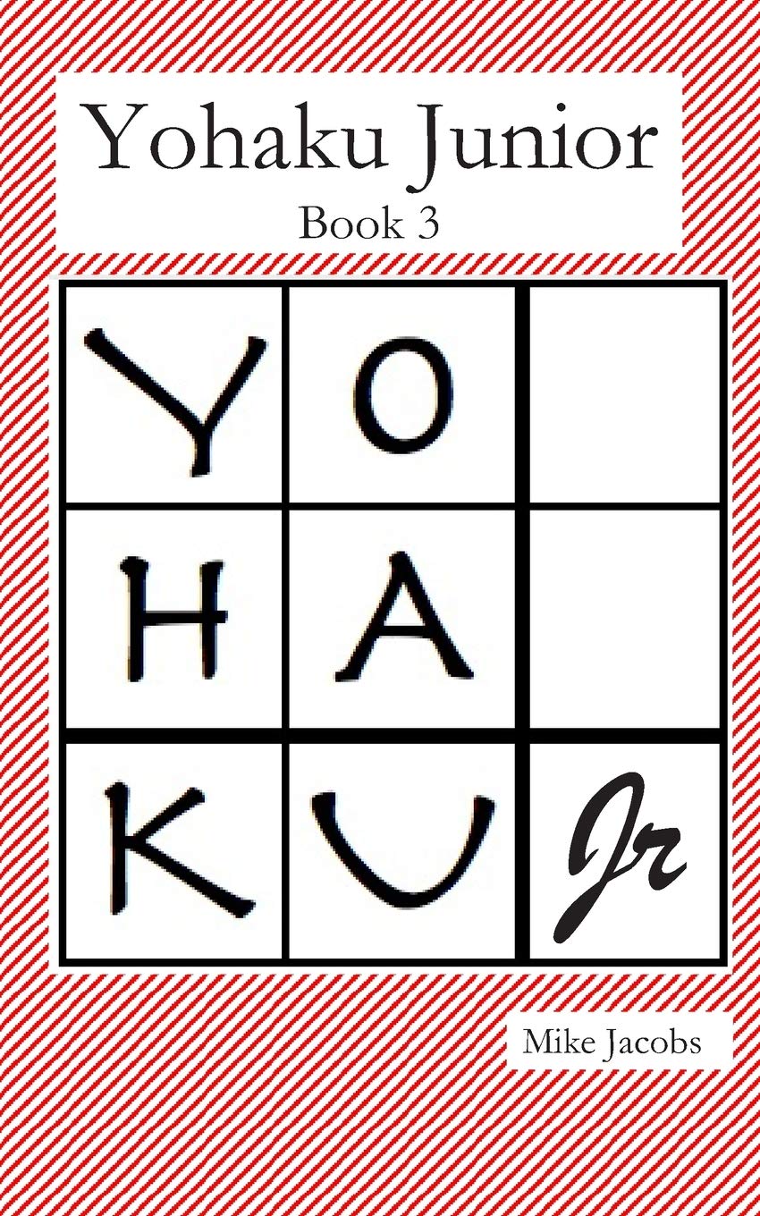 Yohaku Junior Book 3: More Additive and Multiplicative Puzzles,Used