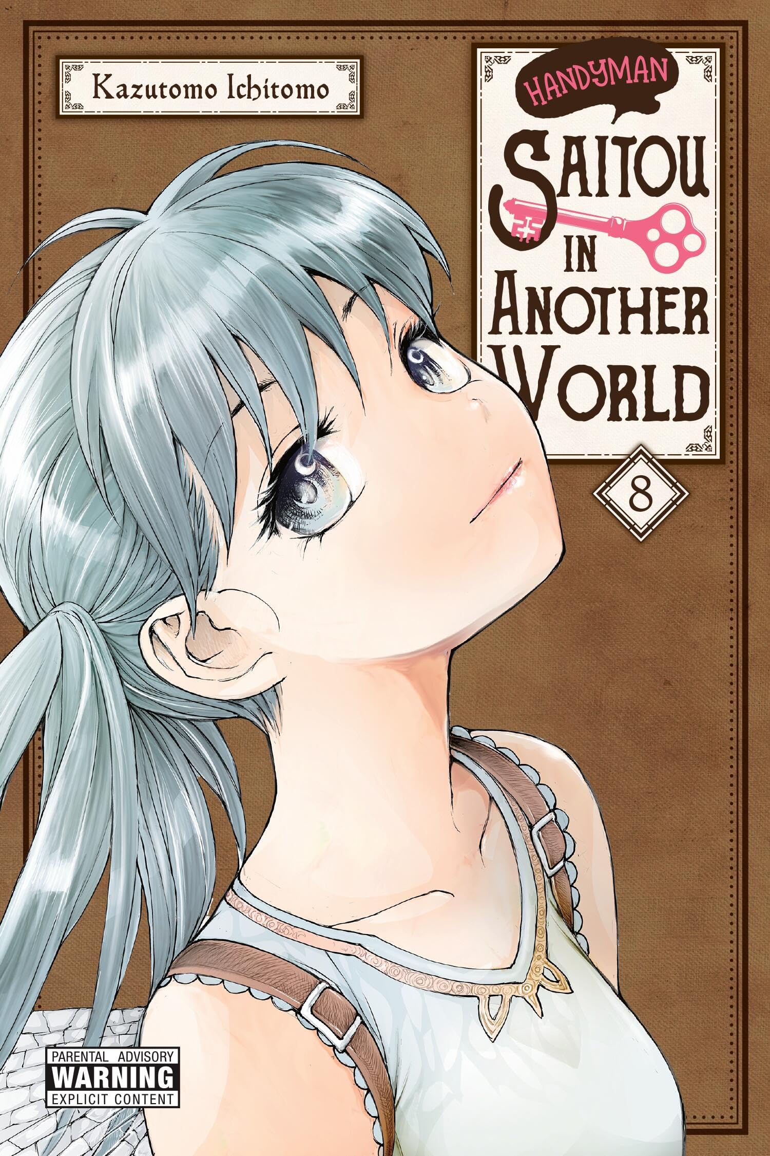 Handyman Saitou in Another World, Vol. 8 (Volume 8)