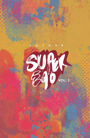Super Ego: The Short Comics Of Jason Latour