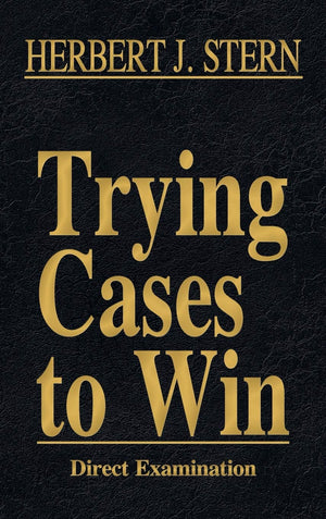 Trying Cases To Win: Direct Examination (2),Used