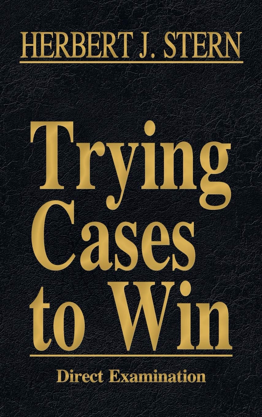 Trying Cases To Win: Direct Examination (2),Used