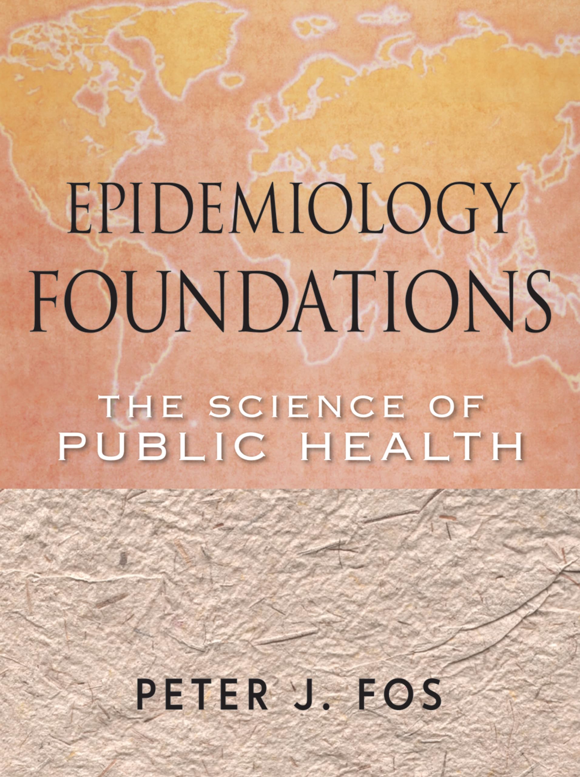 Epidemiology Foundations: The Science of Public Health,Used