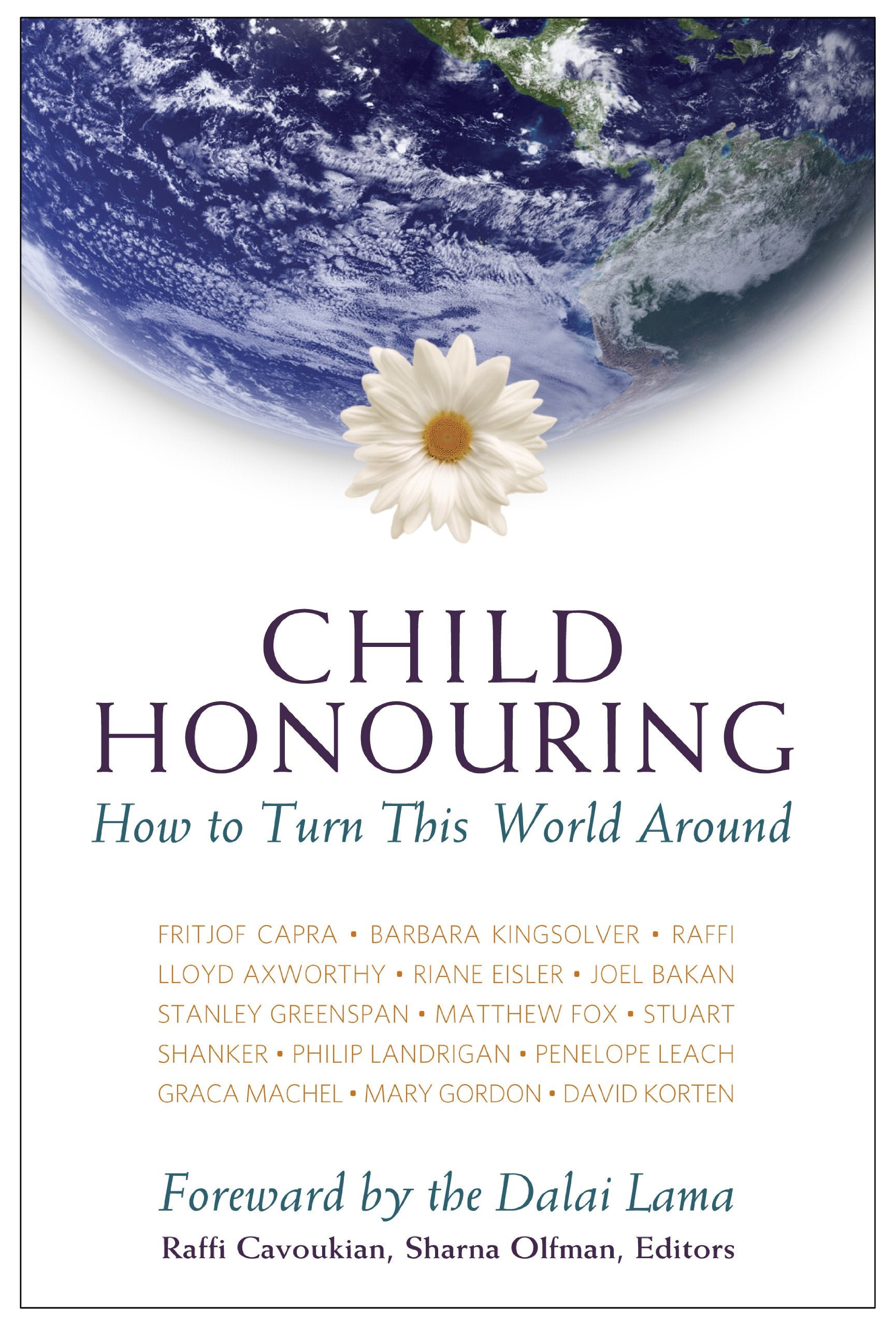 Child Honouring: How To Turn This World Around