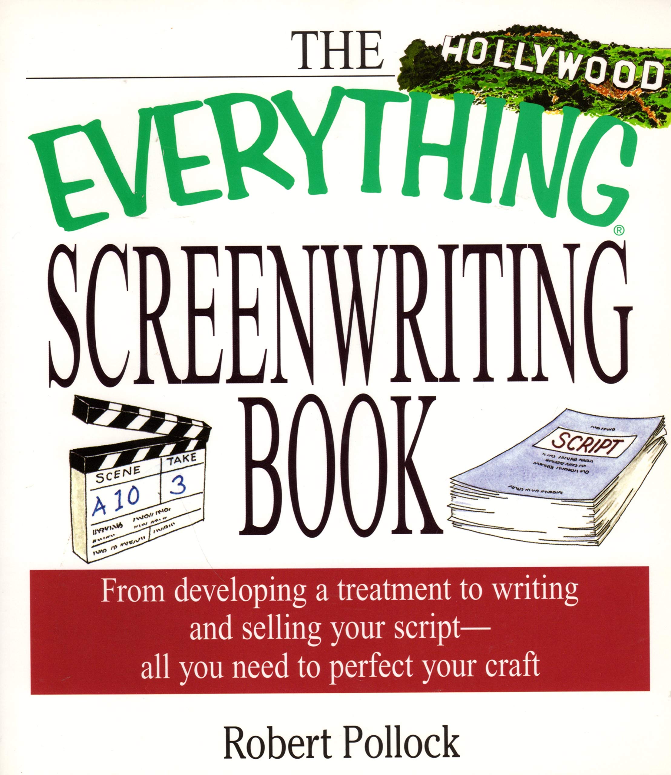 Everything Screenwriting (Everything Series),New