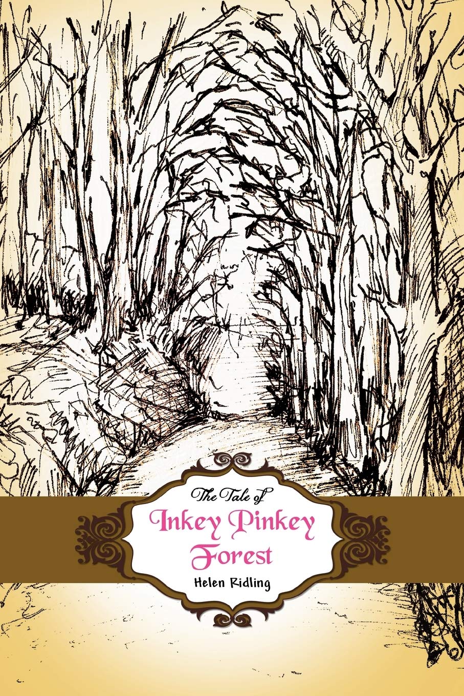 The Tale Of Inkey Pinkey Forest,Used
