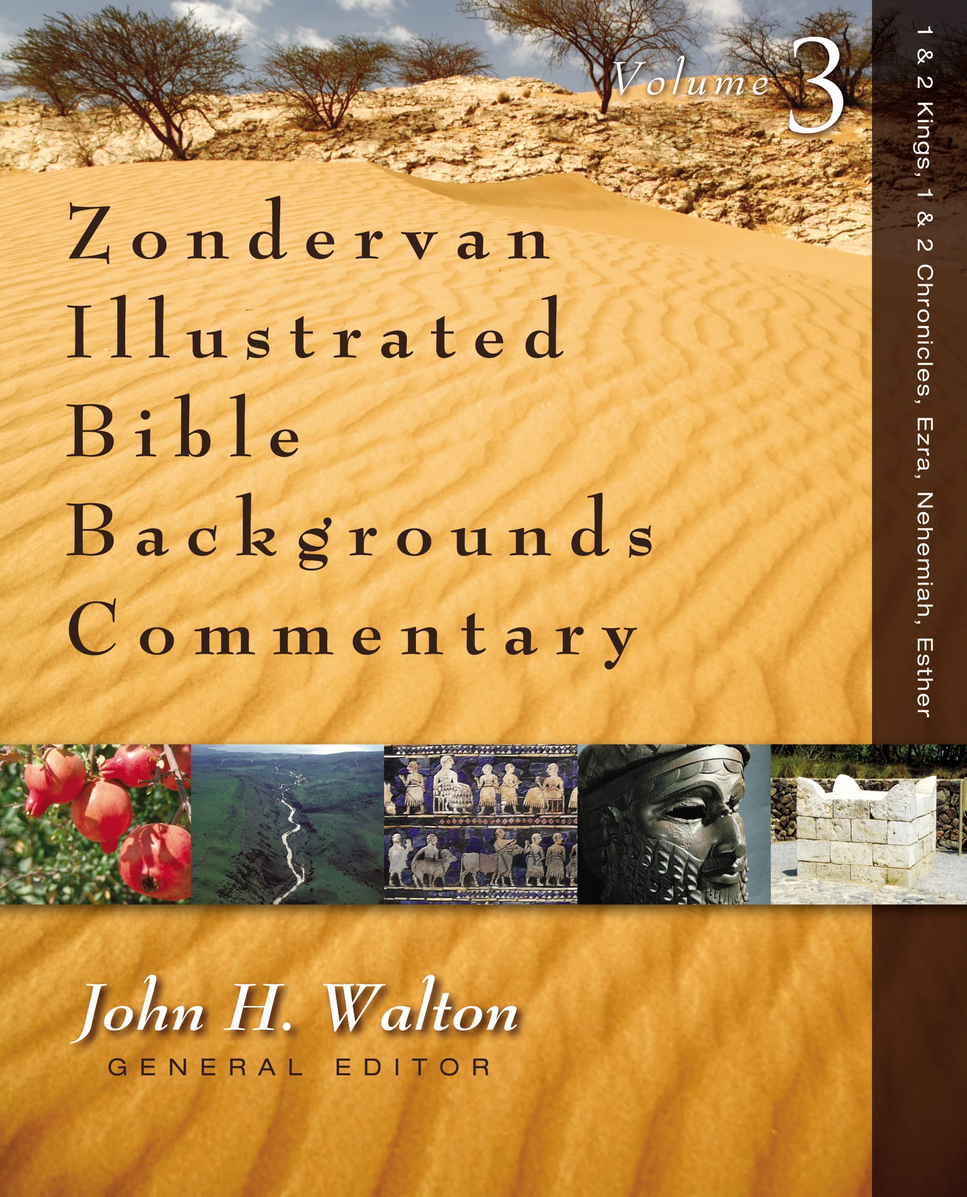 1 and 2 Kings, 1 and 2 Chronicles, Ezra, Nehemiah, Esther (3) (Zondervan Illustrated Bible Backgrounds Commentary),New
