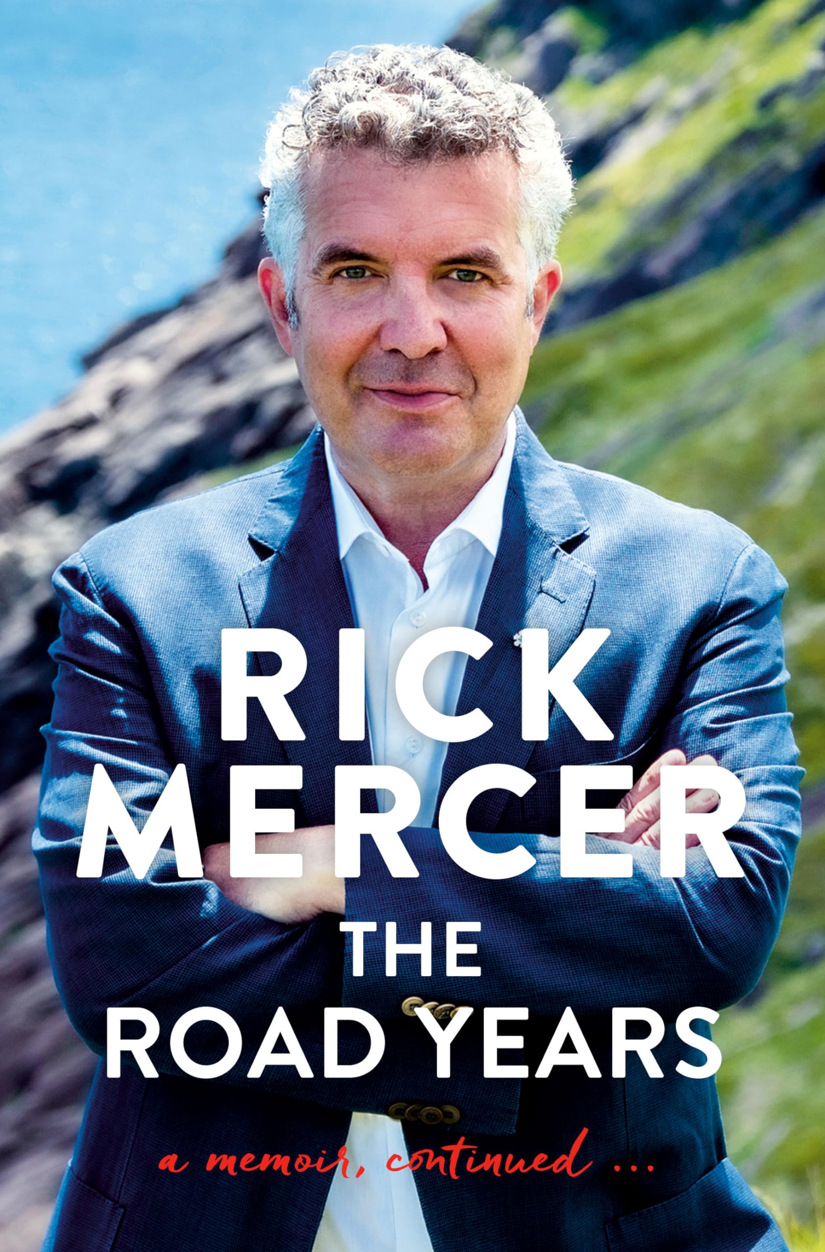 The Road Years: A Memoir, Continued . . .,Used