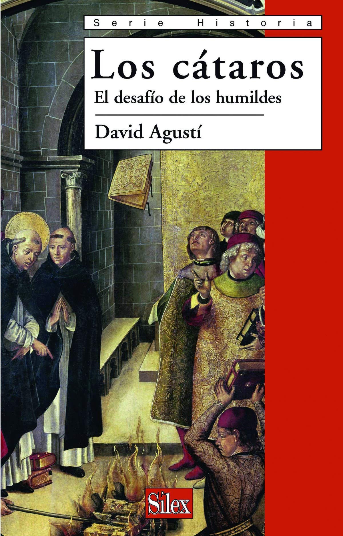 Los ctaros: El desafo de los humildes (historia) (Spanish Edition),Used