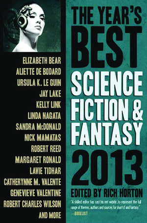 The Year'S Best Science Fiction & Fantasy 2013 Edition (Year'S Best Science Fiction And Fantasy),Used