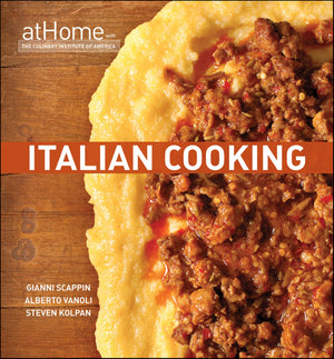 Italian Cooking at Home with The Culinary Institute of America,Used