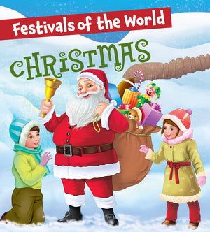 Christmas: Festivals Of The World