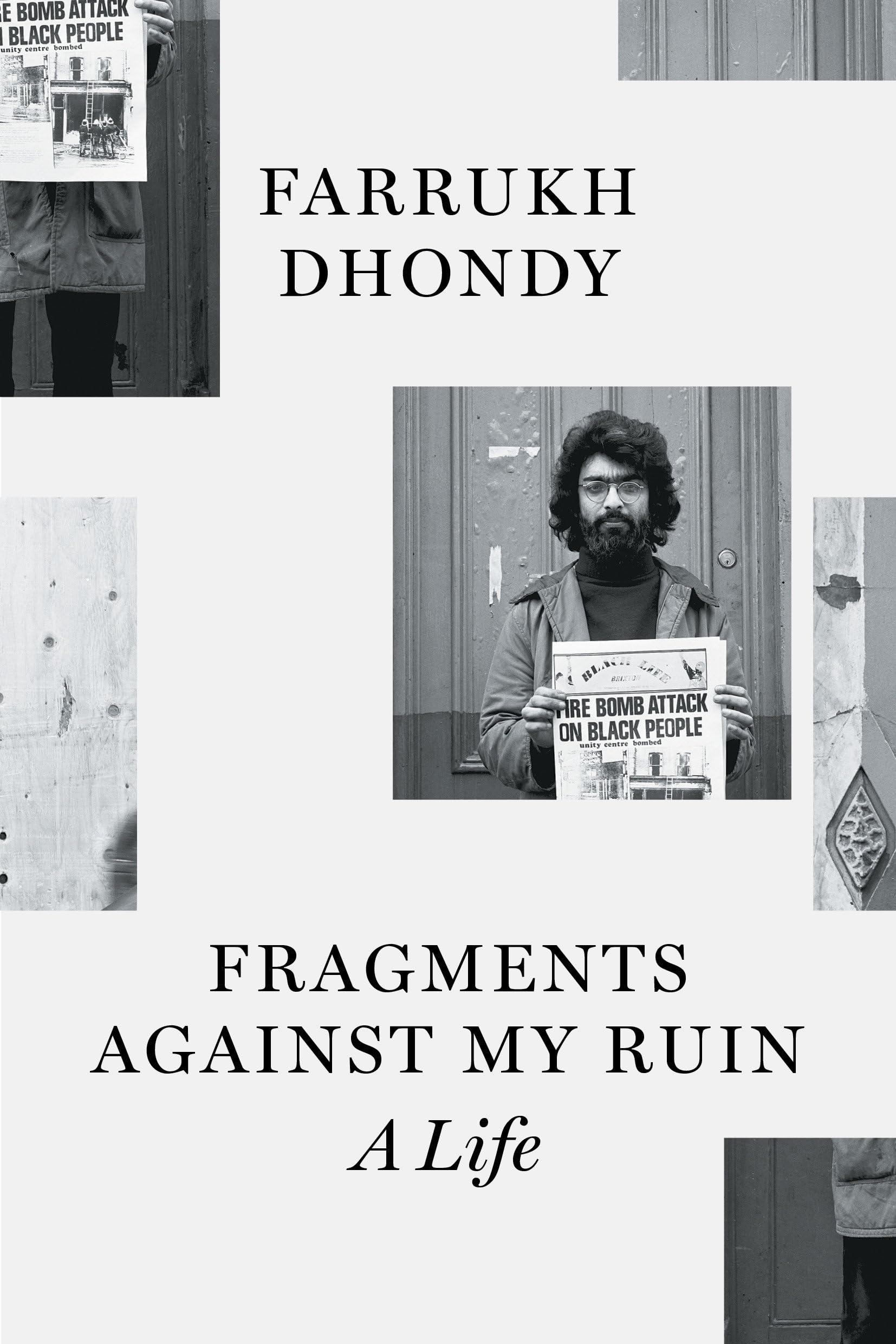 Fragments against My Ruin: A Life,New