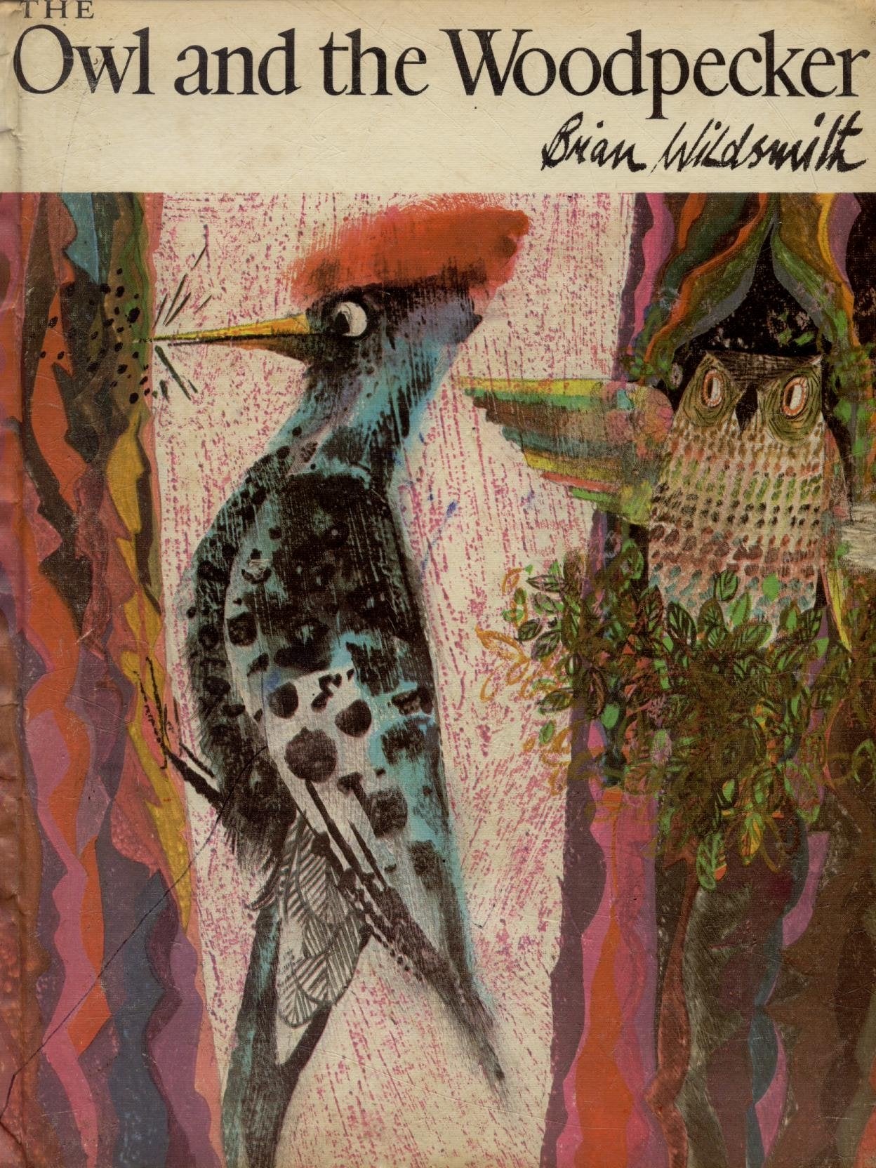 The Owl And The Woodpecker-used