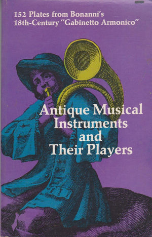Antique Musical Instruments and Their Players,Used