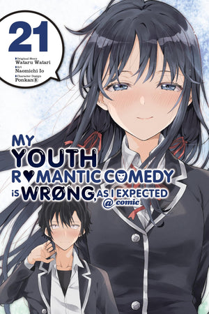 My Youth Romantic Comedy Is Wrong, As I Expected @ comic, Vol. 21 (manga) (Volume 21) (My Youth Romantic Comedy Is Wrong, As I E,New