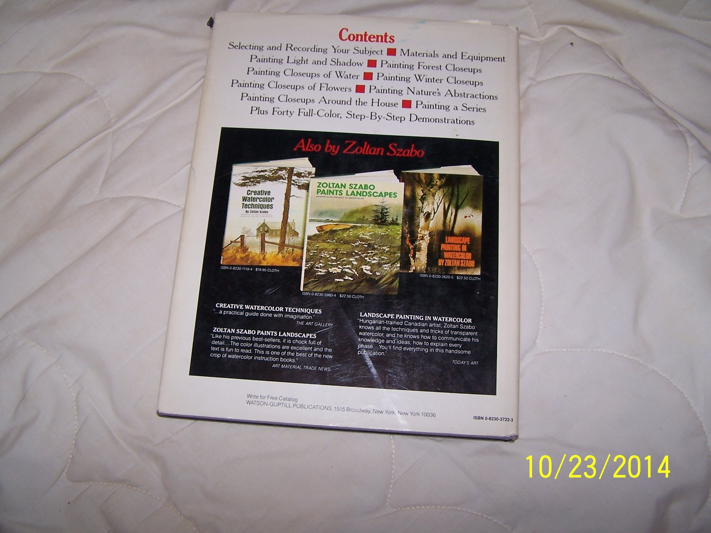 Painting Nature's Hidden Treasures : Advanced Techniques in Watercolor,Used