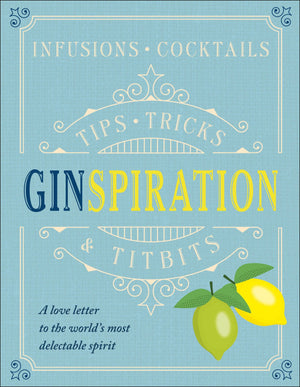 Ginspiration Tips Tricks & Titbits,Used
