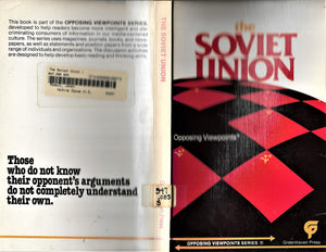 The Soviet Union: Opposing Viewpoints,Used