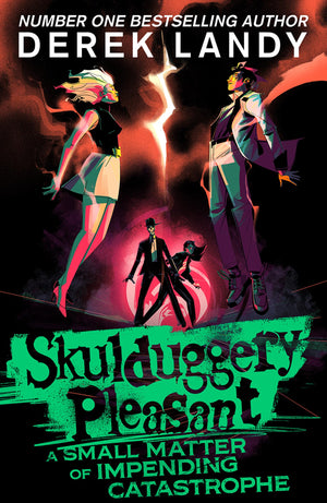A Small Matter Of Impending Catastrophe: Another Epic Fantasy Adventure Set In The Bestselling Skulduggery Pleasant Universe