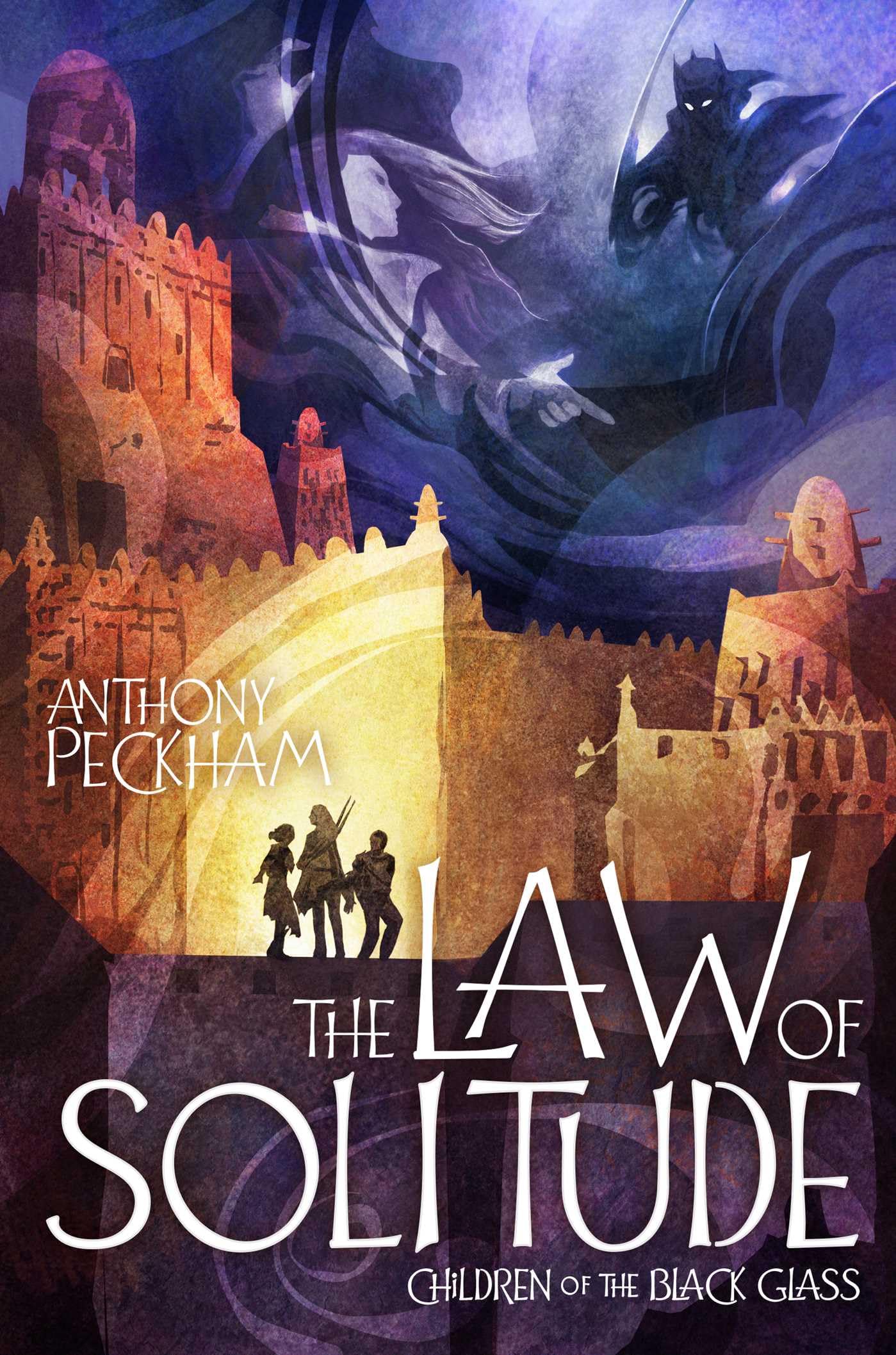 The Law Of Solitude (Children Of The Black Glass)