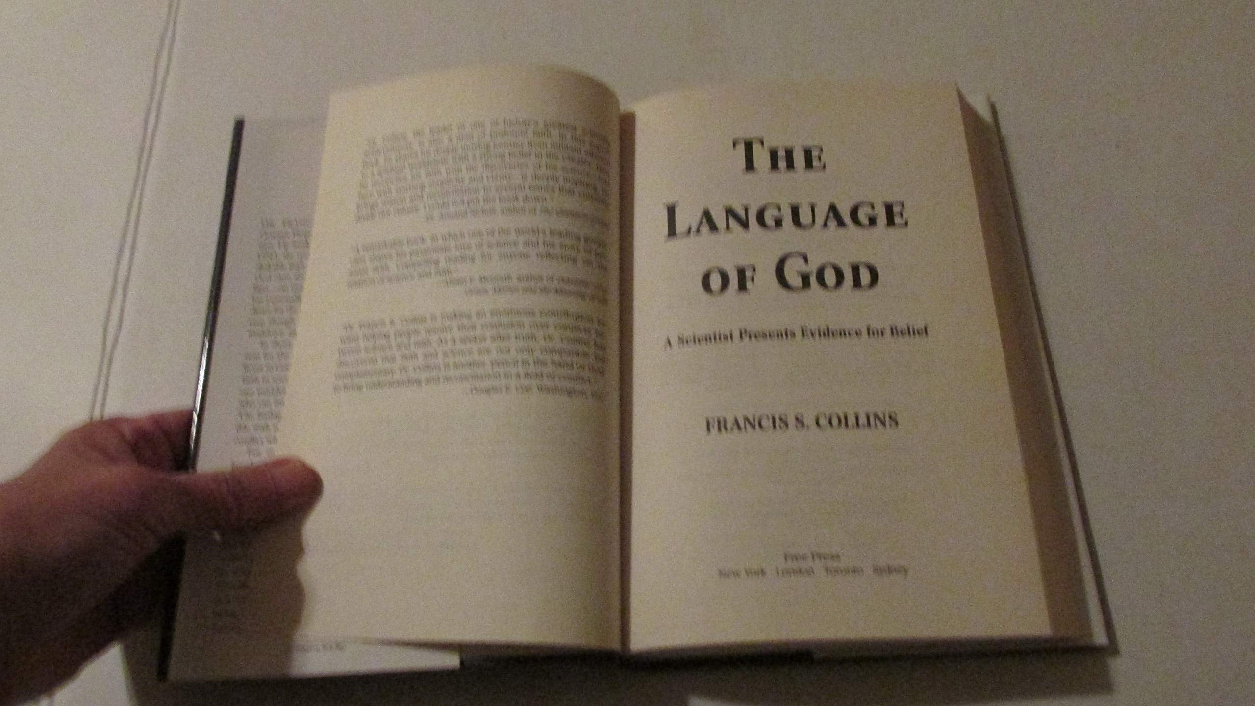 The Language of God: A Scientist Presents Evidence for Belief,New