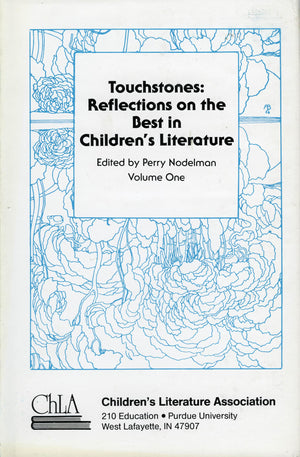 Touchstones: Reflections On The Best In Children'S Literature, Vol. 1 (Volume 1),Used