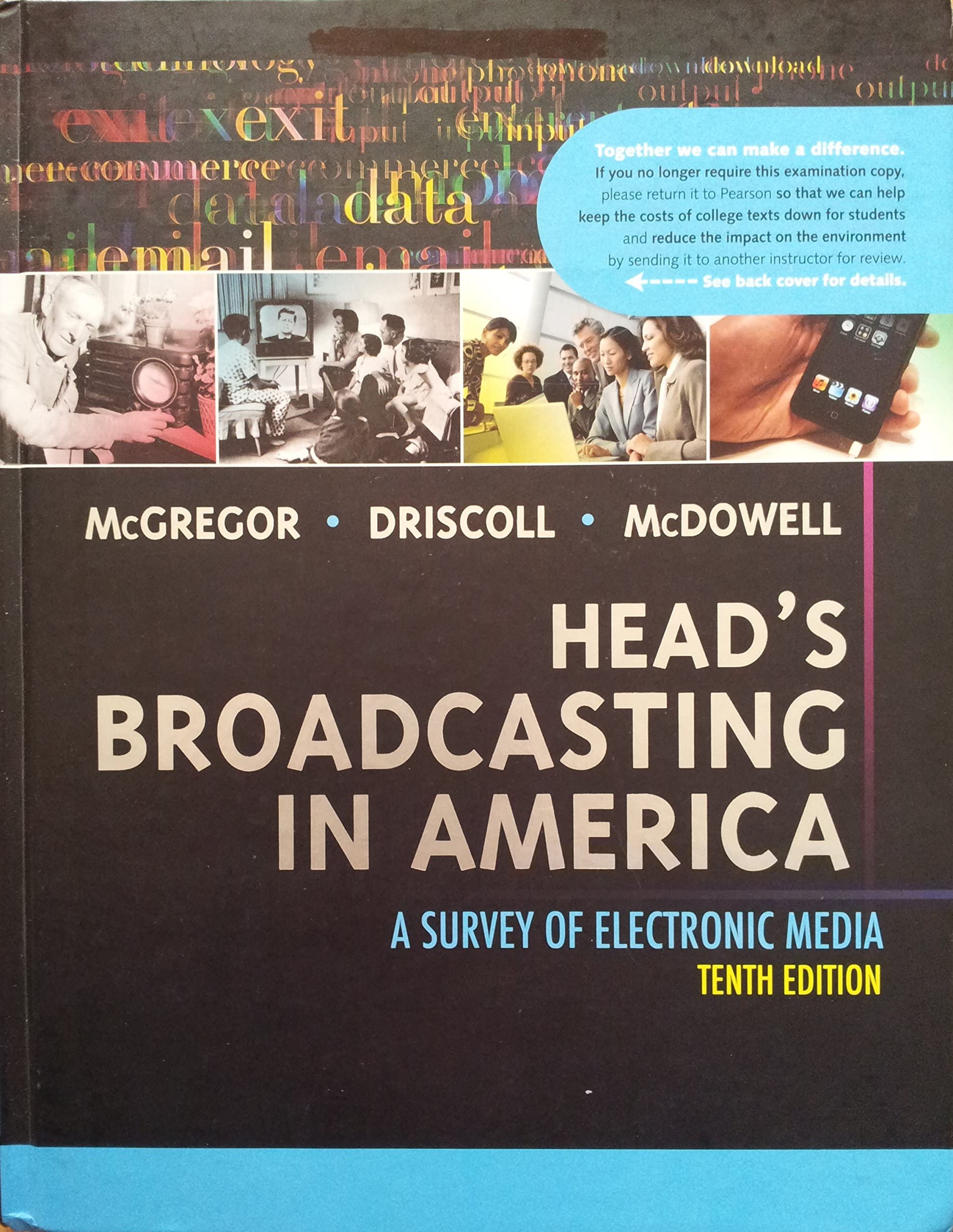 Head'S Broadcasting In America: A Survey Of Electronic Media 10Th Edition