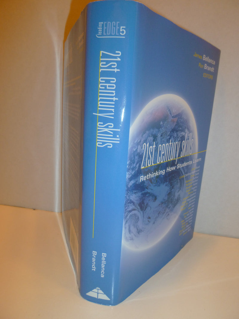 21st Century Skills: Rethinking How Students Learn (Leading Edge) (Leading Edge, 5),New