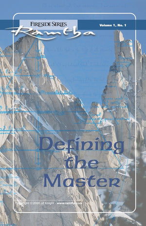 Defining The Master: Fireside Series Volume 1, No.1 (Ramtha Fireside Series),Used