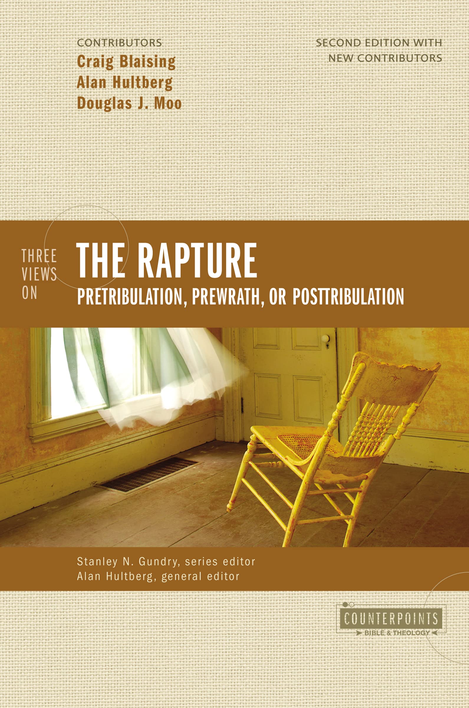 Three Views On The Rapture: Pretribulation, Prewrath, Or Posttribulation (Counterpoints: Bible And Theology),Used