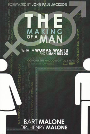 The Making of a Man: What a Woman Wants and a Man Needs,Used