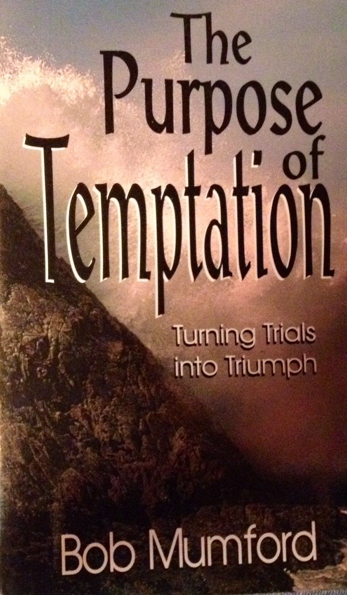 The Purpose of Temptation,Used