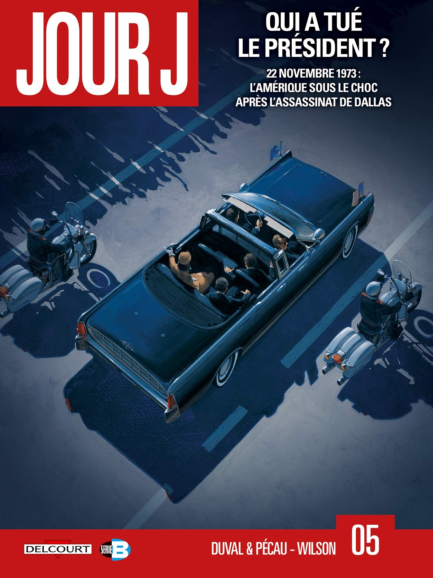 Jour J T05: Qui a tu le prsident ?,Used