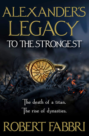 To the Strongest (1) (Alexanders Legacy),Used