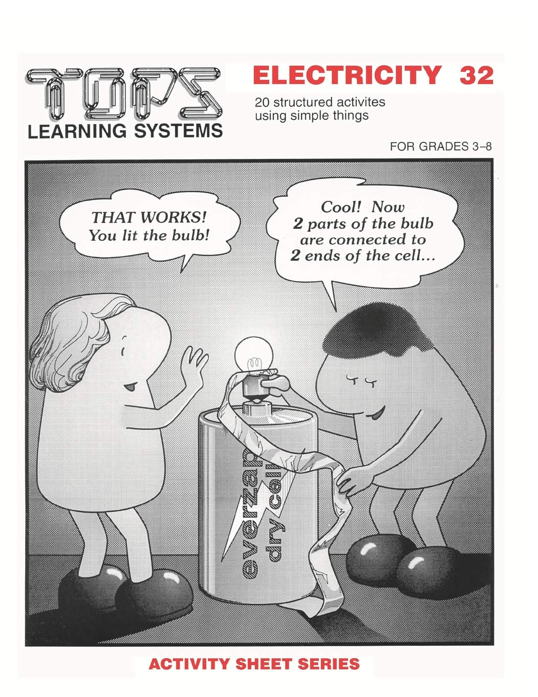 Electricity: With Bulbs, Batteries, Foil, Clothespins and Simple Things,Used