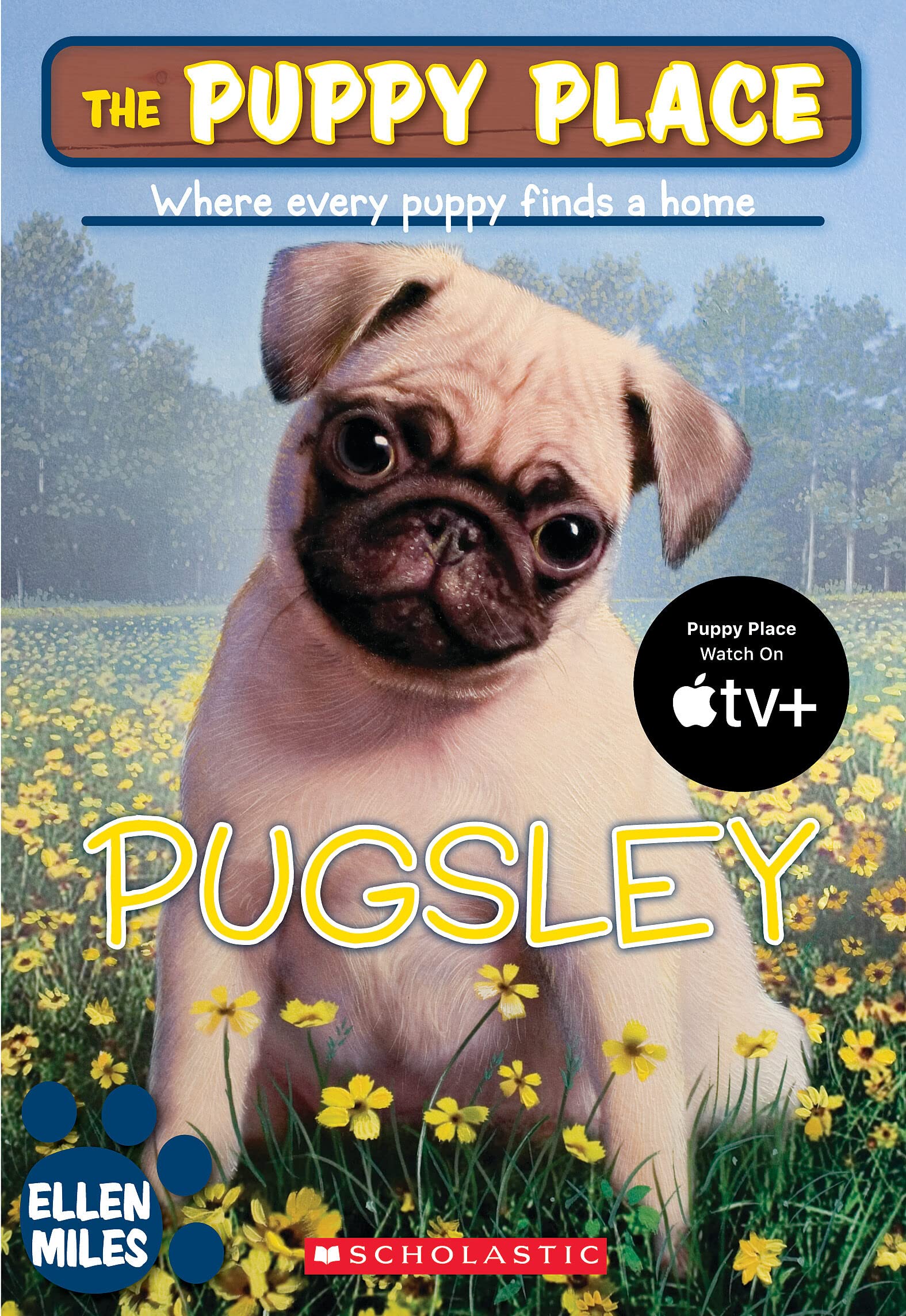 The Puppy Place #9: Pugsley,New