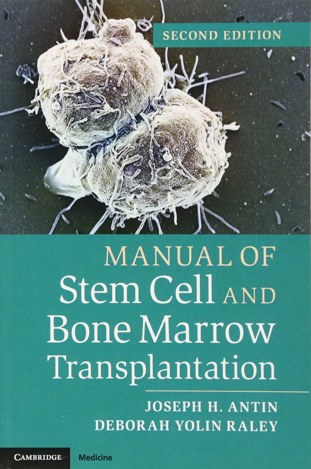 Manual of Stem Cell and Bone Marrow Transplantation,Used
